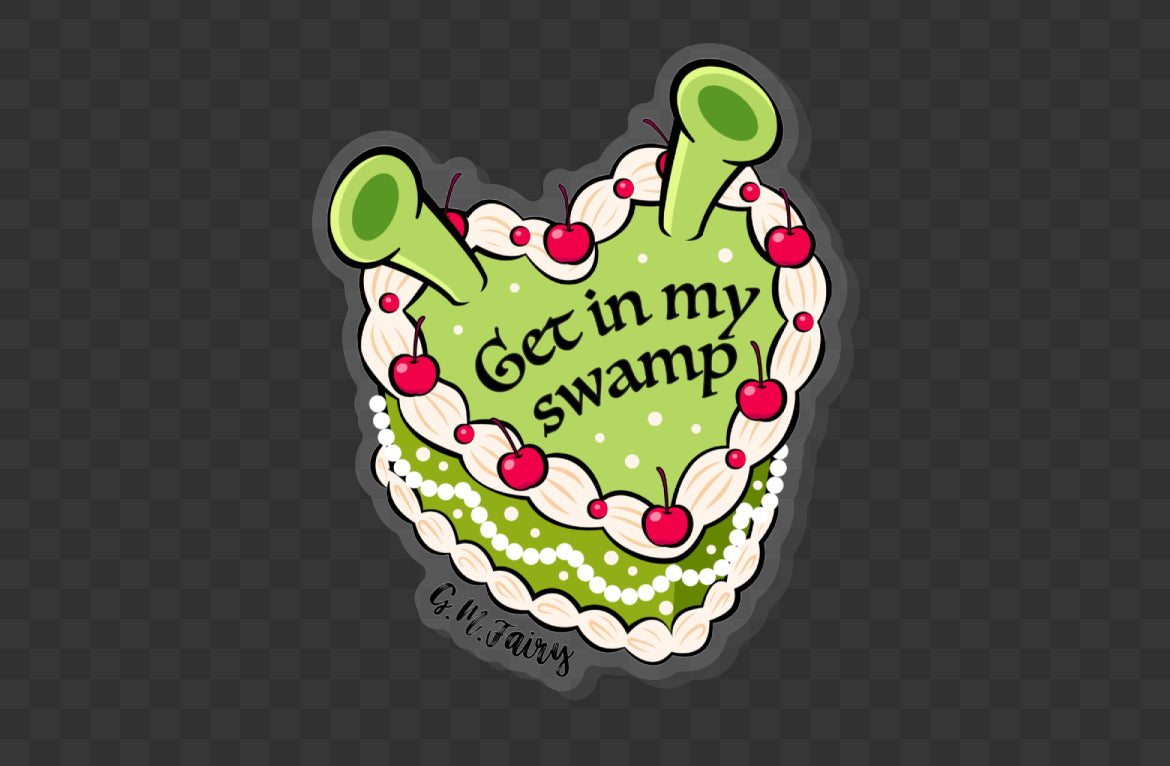 Get In My Swamp Acrylic Pin
