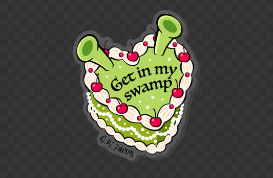 Get In My Swamp Acrylic Pin