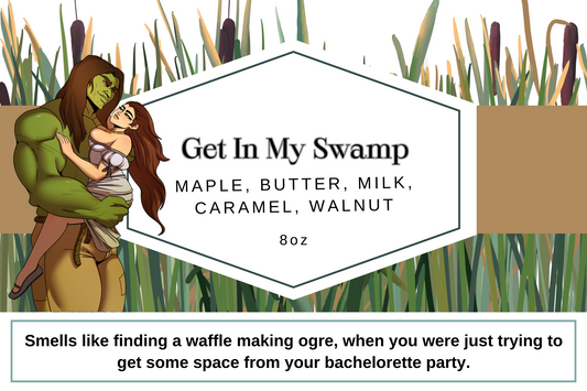 Get In My Swamp 8oz Candle