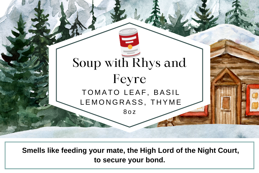 Soup with Rhys and Feyre 8oz Candle