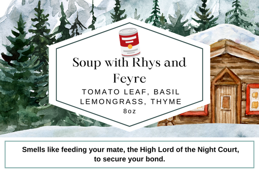 Soup with Rhys and Feyre 8oz Candle