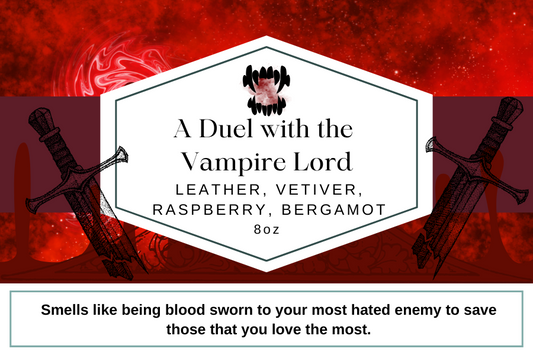 A Duel with the Vampire Lord 8oz Candle