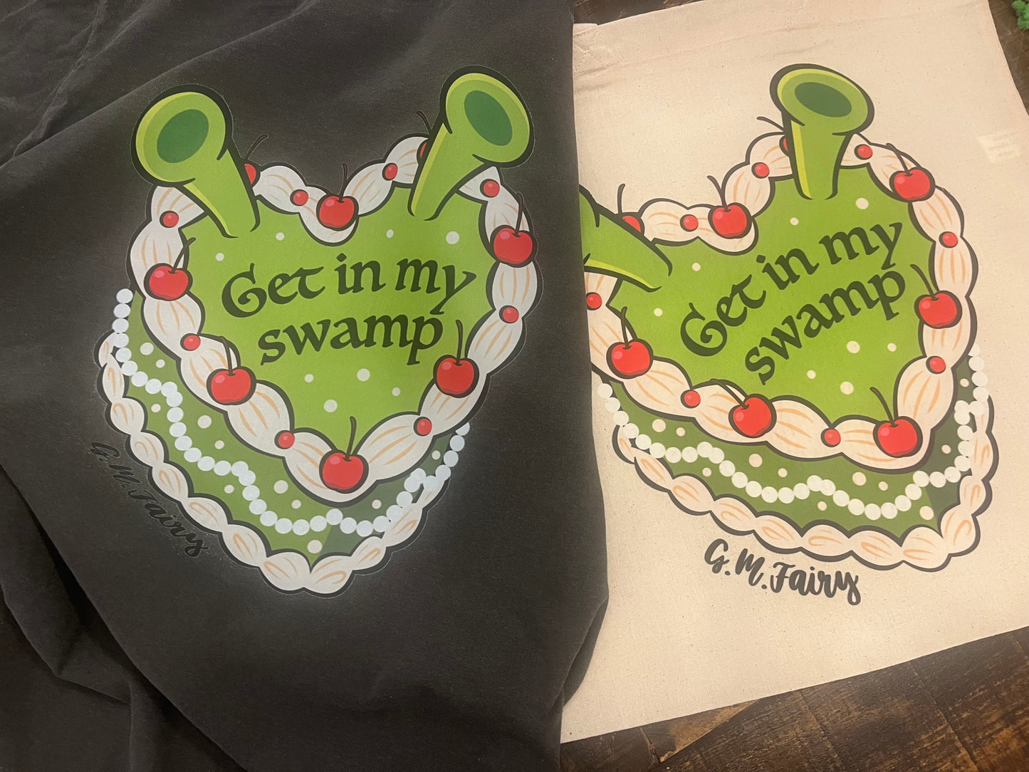 PREORDER Get In My Swamp T-Shirt